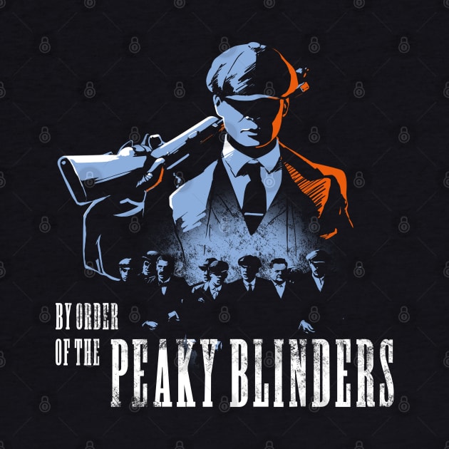 By order of the Peaky Blinders by Fine_Design